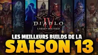 Miniature : ✅⭐Les MEILLEURS BUILDS De La Saison 13 Sur Diablo 4🔥🔥( Toutes les Classes )