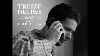 Miniature : Treize Heures (court-métrage : 48h de l’ESRA)
