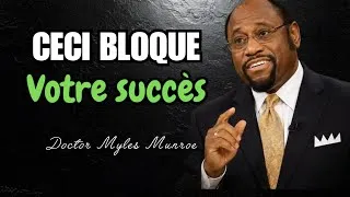 Miniature : Ceci bloque votre succès|Docteur Myles| Munroe Noble Inspiration 