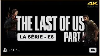 Miniature : The Last of Us : La Série | Ép. 6 | 4K Hardcore Gaming Cinéma
