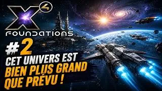 Miniature : 🌌 Cet Univers Est Bien Plus Grand Que Prévu ! | X4 Foundations #2