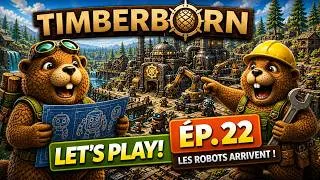 Miniature : TIMBERBORN – LET’S PLAY  ÉP  22 – Les robots arrivent !