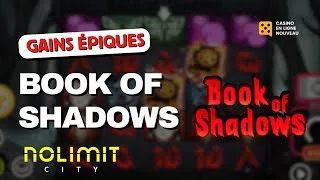 Miniature : GAINS ÉPIQUES sur Book of Shadows - NoLimit City