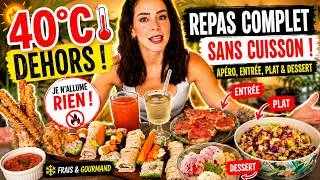 Miniature : 🥵 40° dehors : je prépare un repas COMPLET sans cuisson ! (Apéro,entrée, plat & dessert)