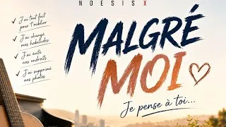 Miniature : NOESISX - MALGRÉ MOI 💔🌅 #viral #emotion