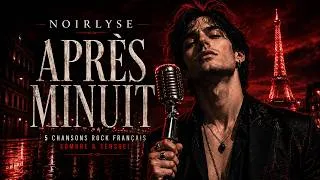 Miniature : APRÈS MINUIT | 5 Chansons Rock Français Sombre & Sensuel – NOIRLYSE