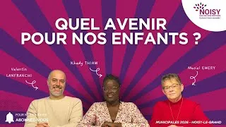 Miniature : Quel avenir pour nos enfants ? Education - Municipales Noisy-le-Grand 2026