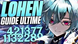 Miniature : LOHEN, PLUS FORT QUE PRÉVU ! Guide ULTIME - Meilleur Build, Teams, Combo & Rotation (Genshin Impact)