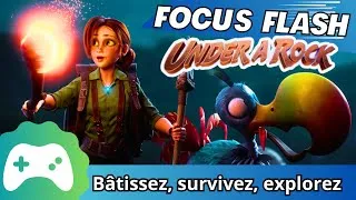 Miniature : [Fr] Under a Rock en lumière vive : notre Focus Flash vous plonge dans l'action en un clin d'œil