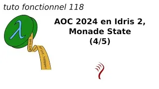 Miniature : AOC 2024 en Idris 2 (4/5), Monade State