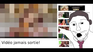 Miniature : CETTE VIDÉO N'EST JAMAIS SORTIE !!!