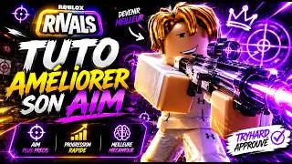 Miniature : Tuto Comment Améliorer son AIM sur ROBLOX RIVALS en 5 MINUTES