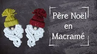 Miniature : Comment réaliser un Père Noël en Macramé
