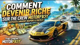 Miniature : comment devenir riche sur the crew motorfest