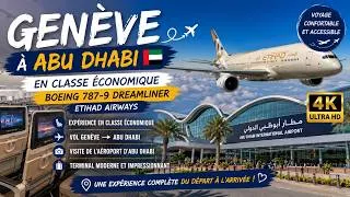 Miniature : Genève à Abu Dhabi en économique | Boeing 787-9 Dreamliner  visite de l’aéroport (Etihad Airways)