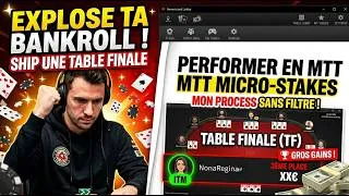 Miniature : 🔥 PERFORMER EN MTT MICRO-STAKES : Comment j'ai ship une Table Finale ! 🔥