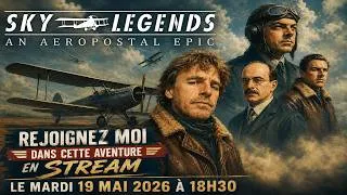 Miniature : SKY LEGENDS : L’Aéropostale renaît sur Meta Quest ! ✈️ Live le 19 mai