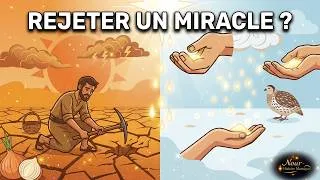 Miniature : Le Festin Céleste | Pourquoi les Israélites ont rejeté la provision divine