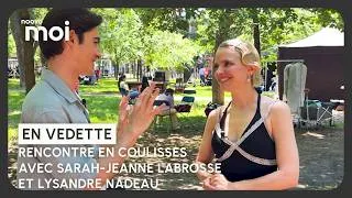 Miniature : Rencontre en coulisses avec Sarah-Jeanne Labrosse et Lysandre Nadeau