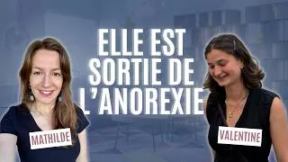 Miniature : C'est possible de guérir de l'anorexie : l'histoire de Valentine