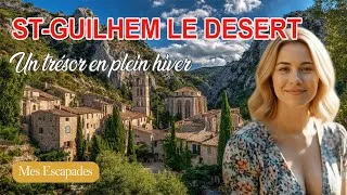 Miniature : Saint-Guilhem-Le-Desert - Région Occitanie  - Le Village Préféré des Français | MES ESCAPADES | 4 K