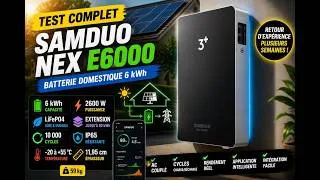 Miniature : Une batterie solaire de 6 kWh ultra-fine : test complet SAMDUO Nex E6000
