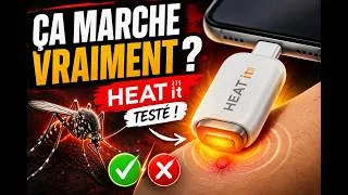 Miniature : 🔥 TEST HEAT it : Est-ce vraiment efficace contre les piqûres de moustiques ? 🦟