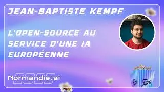 Miniature : Jean-Baptiste Kempf // L’open-source au service d’une IA européenne