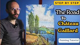 Miniature : How to Paint "The Road to Château Gaillard" in Acrylic | Step-by-Step Landscape Tutorial