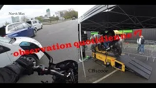 Miniature : observation quotidienne #7 : Ma vie de motard, passage au banc de la CB1000r