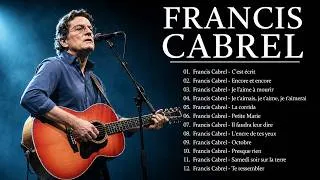 Miniature : Francis Cabrel Toutes ses plus belles chansons - Francis Cabrel Ses plus grands succès 🎤