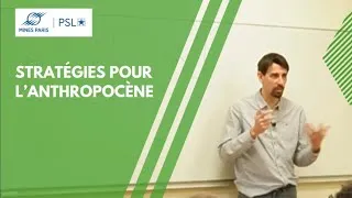Miniature : Stratégies pour l’Anthropocène - Cours des Mines (1/8)