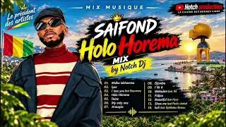 Miniature : @SAIFOND   Holo Horema Mix audio by Notch Dj