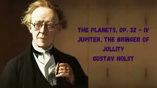 Miniature : Gustav Holst - Jupiter, the Bringer of Jollity