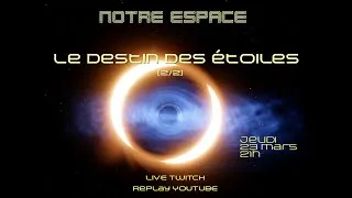 Miniature : Le destin des étoiles (2/3) : les étoiles géantes