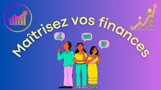 Miniature : Maîtrisez vos finances : Guide pratique pour gérer votre argent