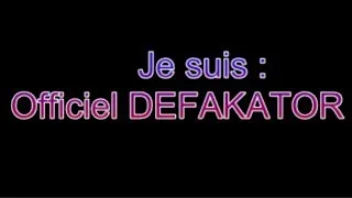 Miniature : Je suis : Officiel DEFAKATOR