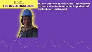 Miniature : #32 - Comment investir dans l'immobilier à distance et en toute sécurité : la pari réussi de...