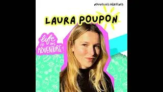 Miniature : 156. Laura Poupon, vivre sur un voilier et faire le tour du monde depuis l'âge de 2 ans