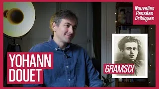Miniature : De Gramsci à LFI : que faire ? - Yohann Douet