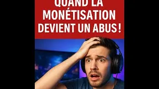 Miniature : "Streamers : Quand la Monétisation Devient un Abus !"