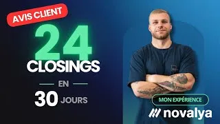 Miniature : Avis Novalya / 24 Closings en 30 Jours