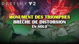 Miniature : Destiny 2 - Brèche de distorsion en solo [gameplay] - Monument des triomphes