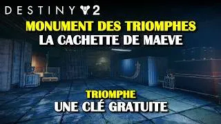 Miniature : Destiny 2 - Triomphe Une clé gratuite - Cachette de Maeve - Cosmodrome