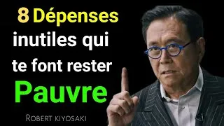 Miniature : 💸 Les 8 Dépenses Inutiles Qui Te Maintiennent Pauvre – Selon Robert Kiyosaki
