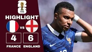 Miniature : France vs England 4-6 Highlights | FIFA World Cup 2026