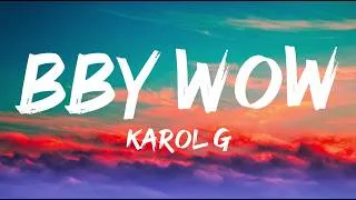 Miniature : KAROL G, Judeline, rusowsky - BbY WOW (Lyrics)