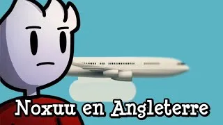Miniature : Noxuu’s Adventure - Noxuu en Angleterre (E23)