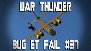 Miniature : Bug et Fail montage War Thunder #37