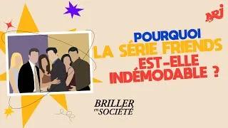 Miniature : Pourquoi la série Friends est-elle indémodable ? | Briller en société